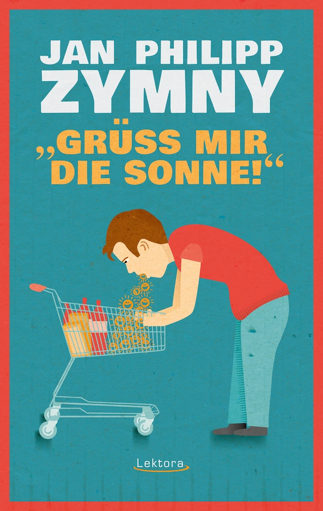 Book cover for "Grüß mir die Sonne!"