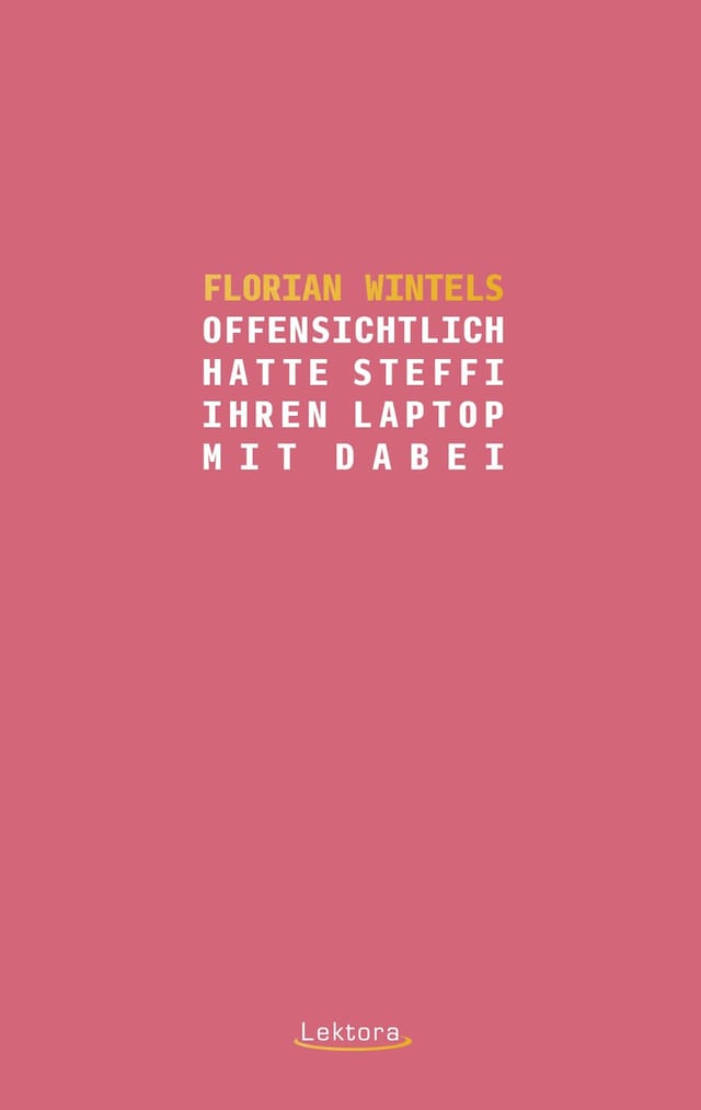 Book cover for Offensichtlich hatte Steffi ihren Laptop mit dabei