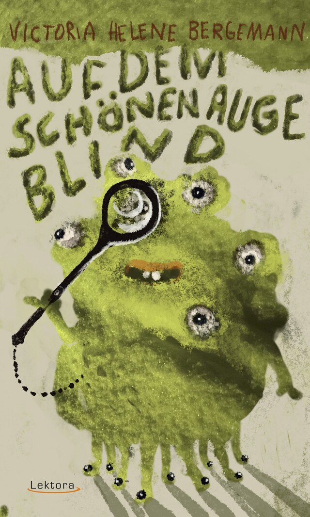 Portada de libro para Auf dem schönen Auge blind