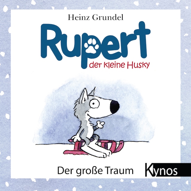 Boekomslag van Rupert, der kleine Husky