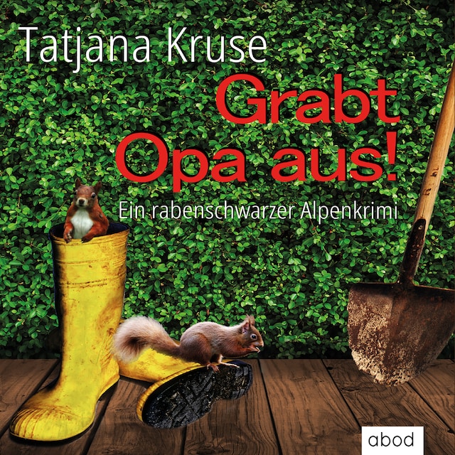 Buchcover für Grabt Opa aus!