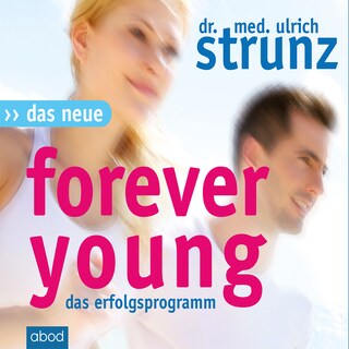 Das Neue Forever Young als Hörbuch
