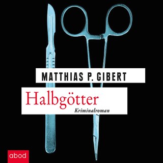 Halbgötter als Hörbuch