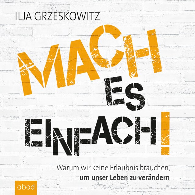 Buchcover für Mach es einfach!