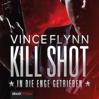 Kill Shot - In die Enge getrieben