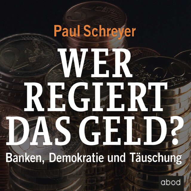 Buchcover für Wer regiert das Geld?