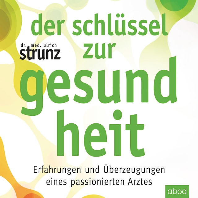 Buchcover für Der Schlüssel zur Gesundheit