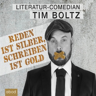 Reden ist Silber, Schreiben ist Gold als Hörbuch