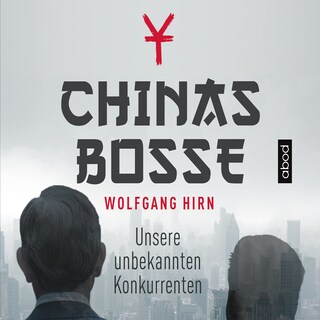Chinas Bosse als Hörbuch