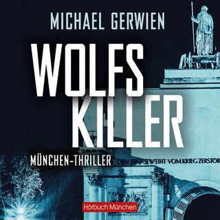 Wolfs Killer als Hörbuch