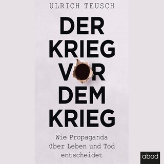 Der Krieg vor dem Krieg als Hörbuch