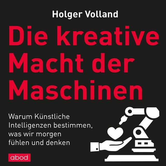 Buchcover für Die kreative Macht der Maschinen