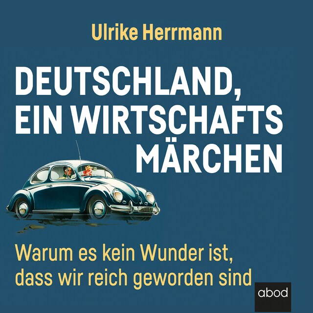 Buchcover für Deutschland, ein Wirtschaftsmärchen