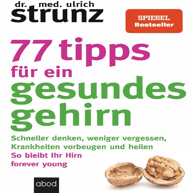 Buchcover für 77 Tipps für ein gesundes Gehirn