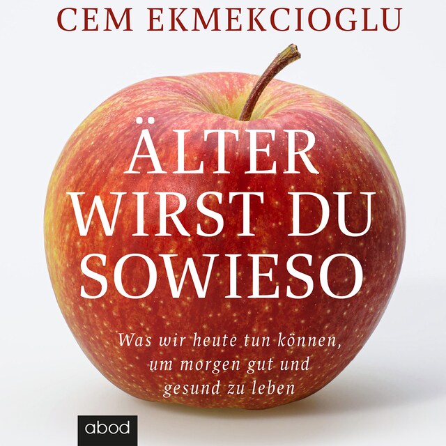 Buchcover für Älter wirst du sowieso