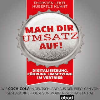 Mach dir Umsatz auf! als Hörbuch