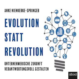 Evolution statt Revolution als Hörbuch