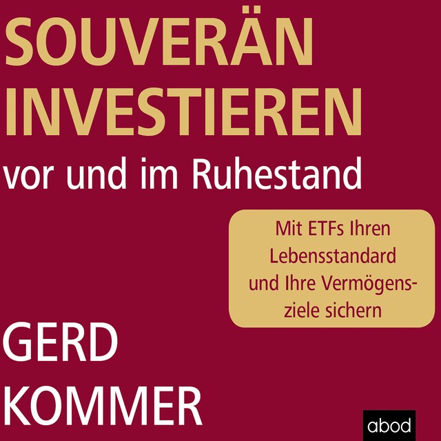 Buchcover für Souverän investieren vor und im Ruhestand