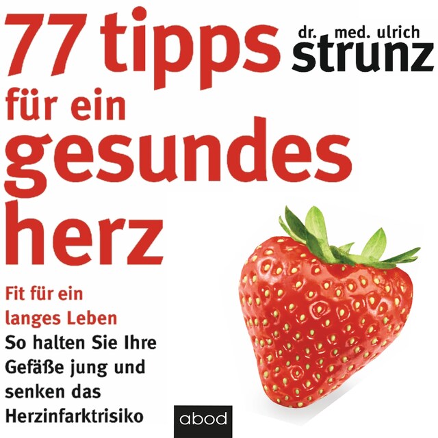 Buchcover für 77 Tipps für ein gesundes Herz