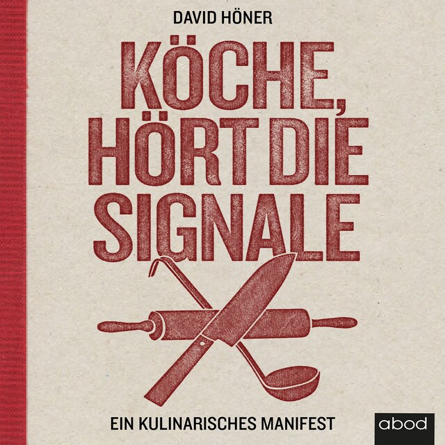 Buchcover für Köche, hört die Signale!