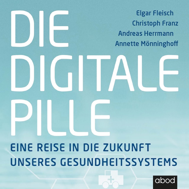 Buchcover für Die digitale Pille