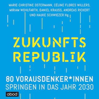 Zukunftsrepublik als Hörbuch