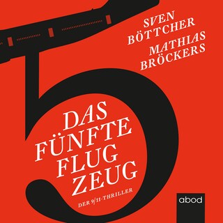 Das fünfte Flugzeug als Hörbuch