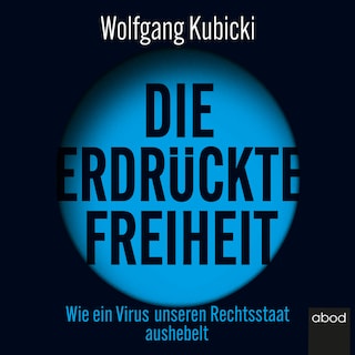 Die erdrückte Freiheit als Hörbuch
