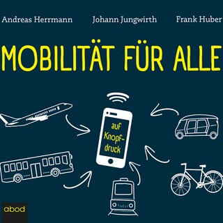 Mobilität für alle als Hörbuch