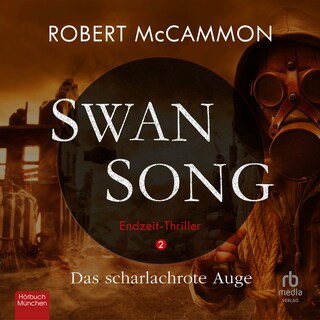 Swan Song 2 als Hörbuch