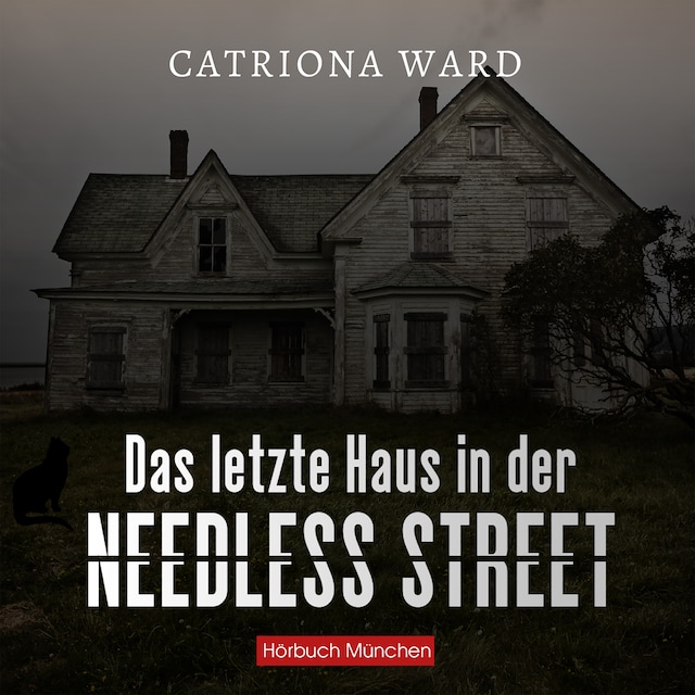 Buchcover für Das letzte Haus in der Needless Street