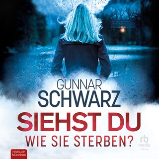 Siehst du, wie sie sterben? als Hörbuch