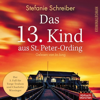 Das 13. Kind aus St. Peter-Ording als Hörbuch
