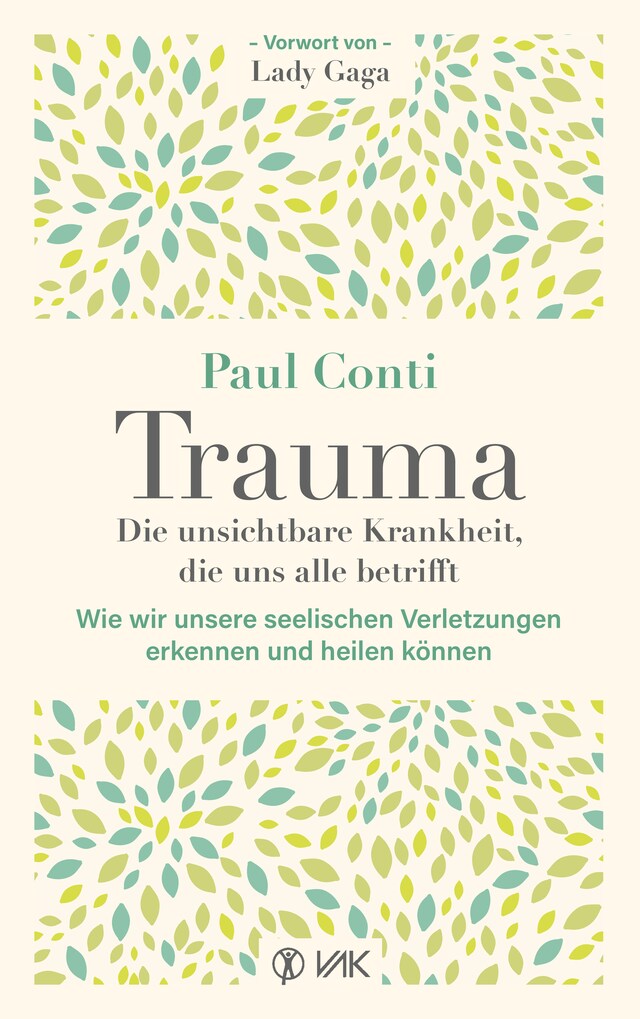 Portada de libro para Trauma: Die unsichtbare Krankheit, die uns alle betrifft