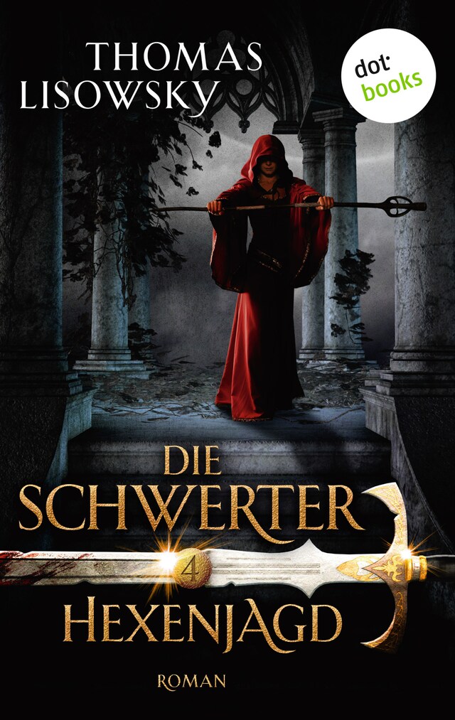 Book cover for DIE SCHWERTER - Band 4: Hexenjagd