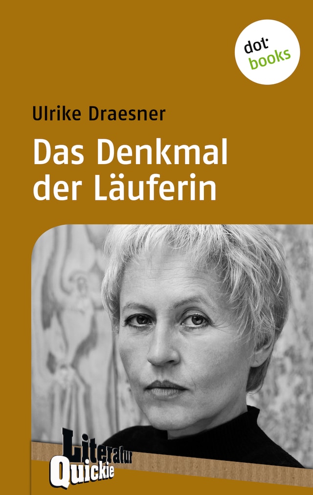 Book cover for Das Denkmal der Läuferin - Literatur-Quickie