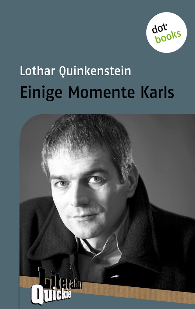 Book cover for Einige Momente Karls - Literatur-Quickie