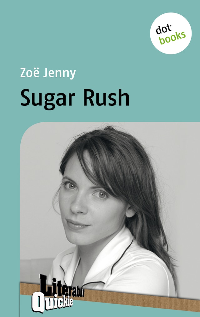Book cover for Sugar Rush - Literatur-Quickie