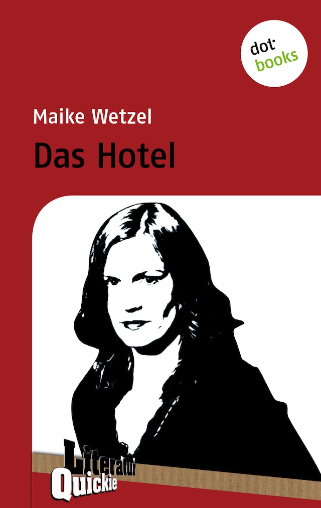 Book cover for Das Hotel - Literatur-Quickie
