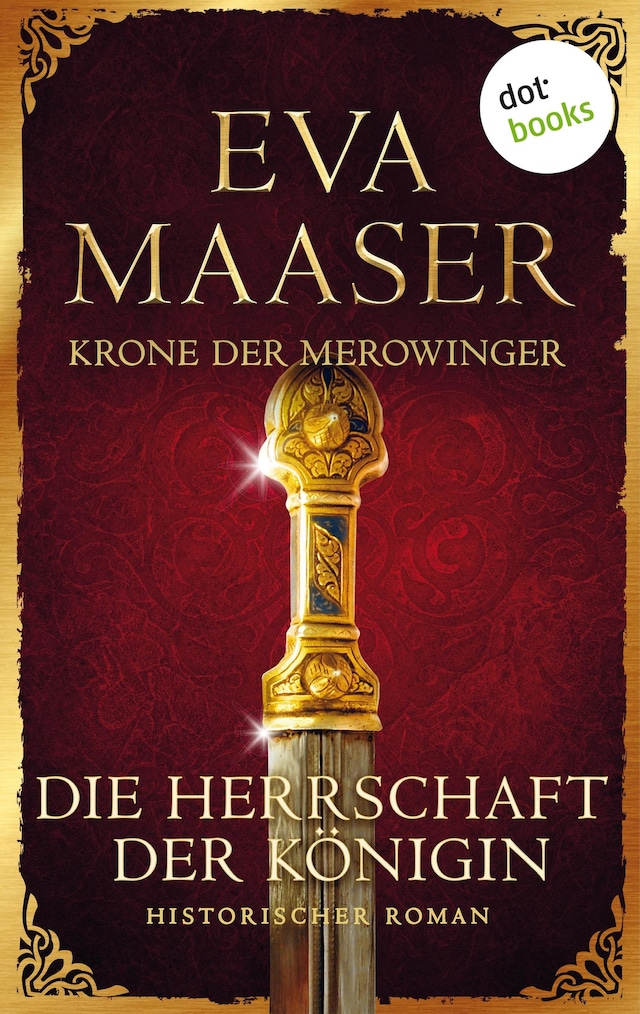 Book cover for Krone der Merowinger: Die Herrschaft der Königin