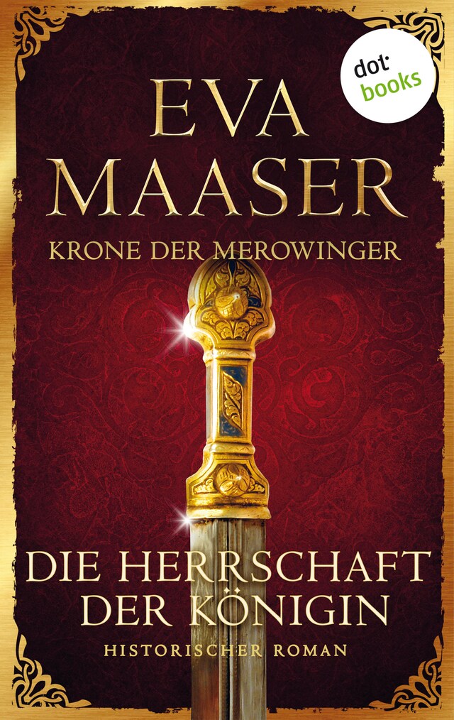 Portada de libro para Krone der Merowinger: Die Herrschaft der Königin