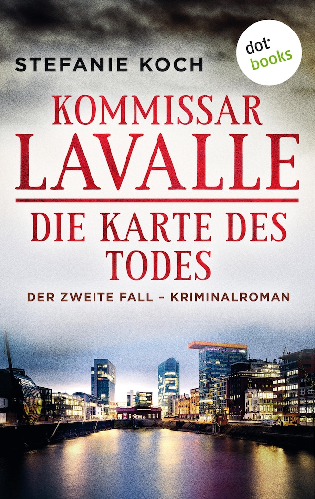 Okładka książki dla Kommissar Lavalle - Der zweite Fall: Die Karte des Todes