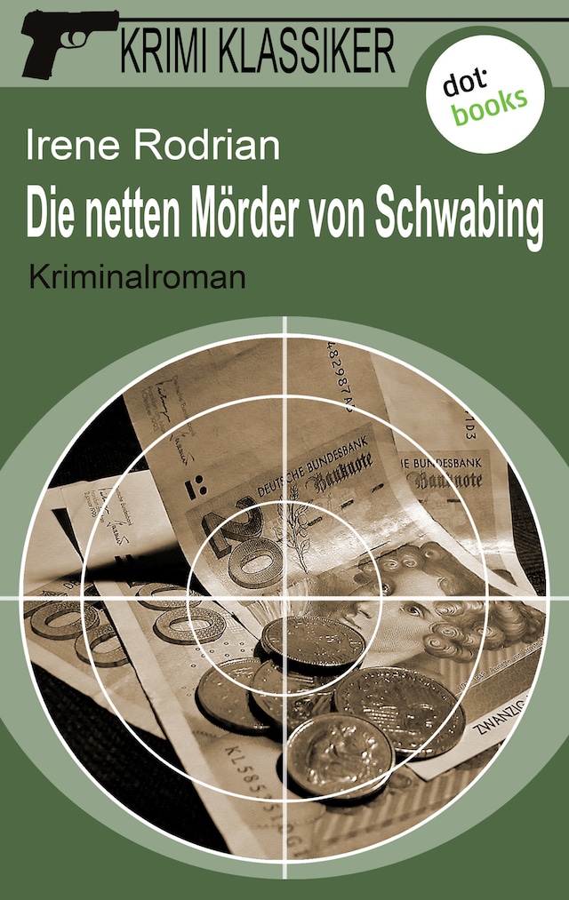 Book cover for Krimi-Klassiker - Band 6: Die netten Mörder von Schwabing