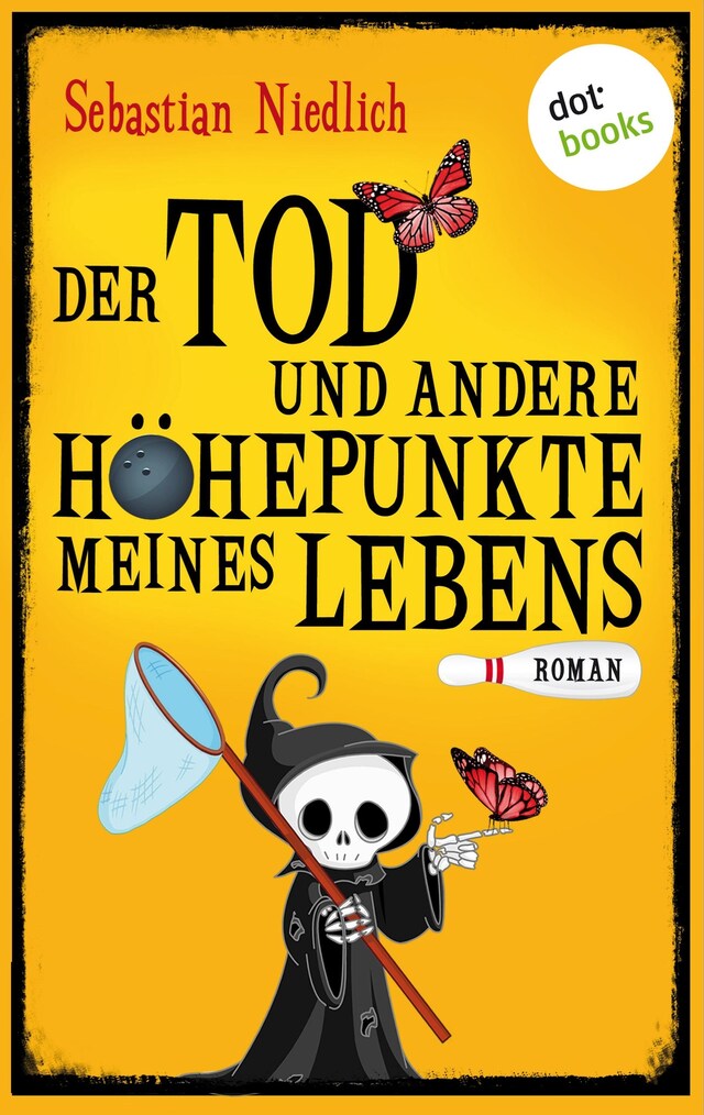 Bokomslag for Der Tod und andere Höhepunkte meines Lebens