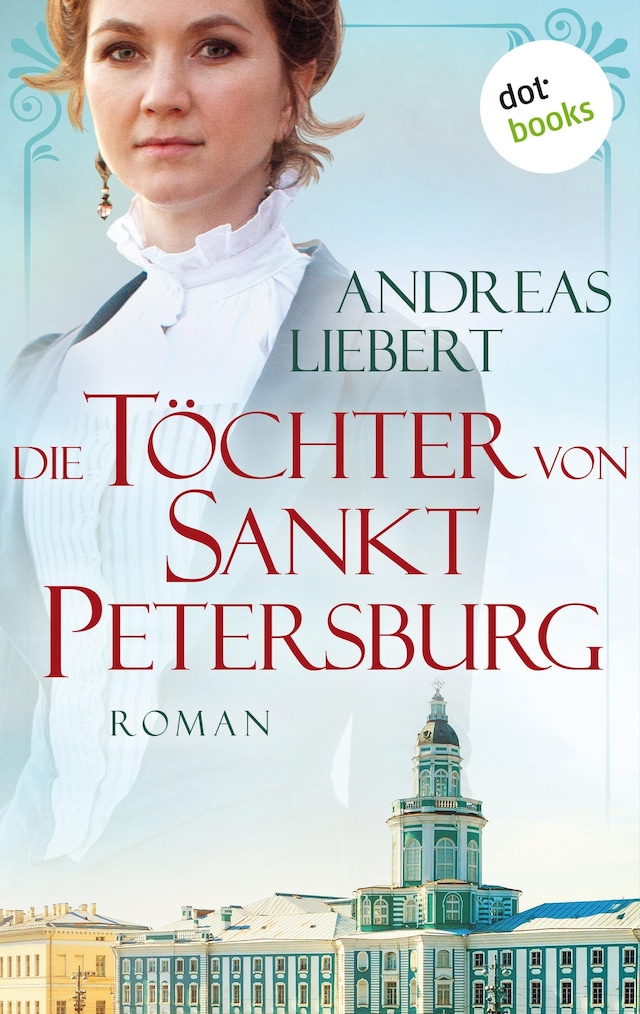 Book cover for Die Töchter von Sankt Petersburg