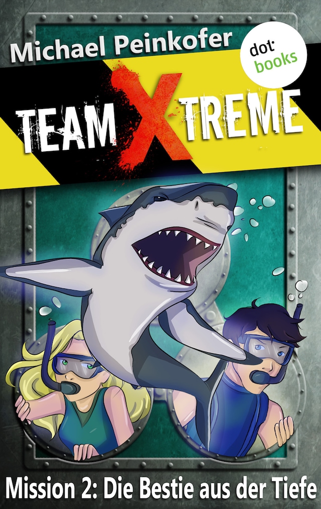 Buchcover für TEAM X-TREME - Mission 2: Die Bestie aus der Tiefe