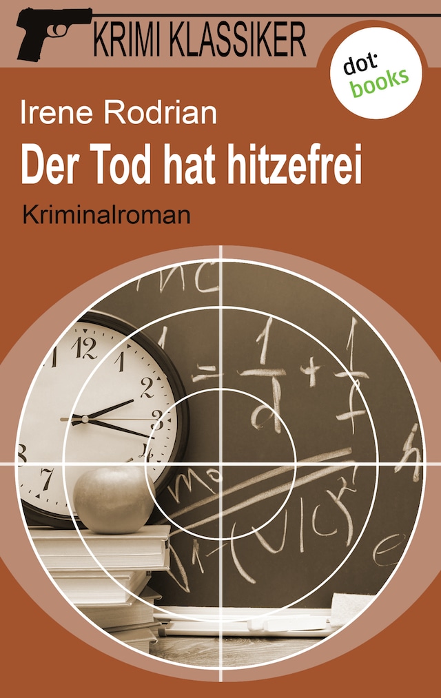 Book cover for Krimi-Klassiker - Band 9: Der Tod hat hitzefrei