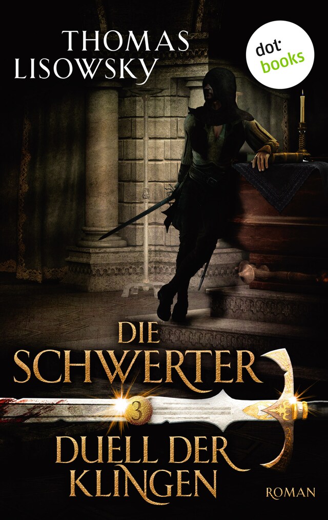Book cover for DIE SCHWERTER - Band 3: Duell der Klingen