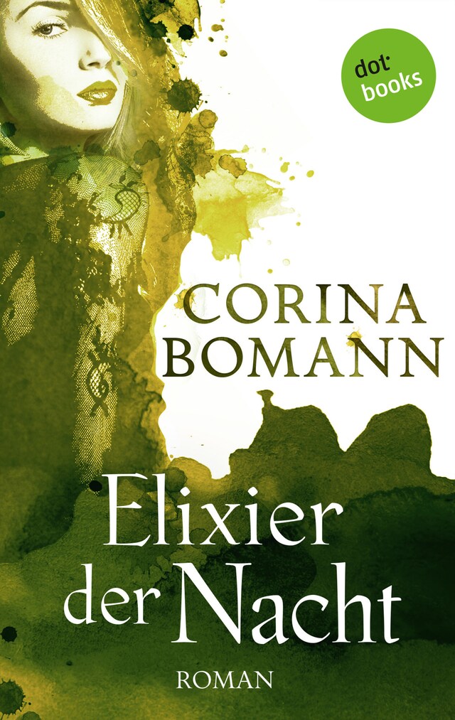 Copertina del libro per Elixier der Nacht - Ein Romantic-Mystery-Roman: Band 2