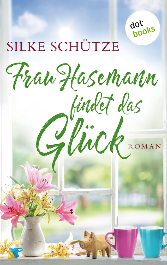 Book cover for Frau Hasemann findet das Glück